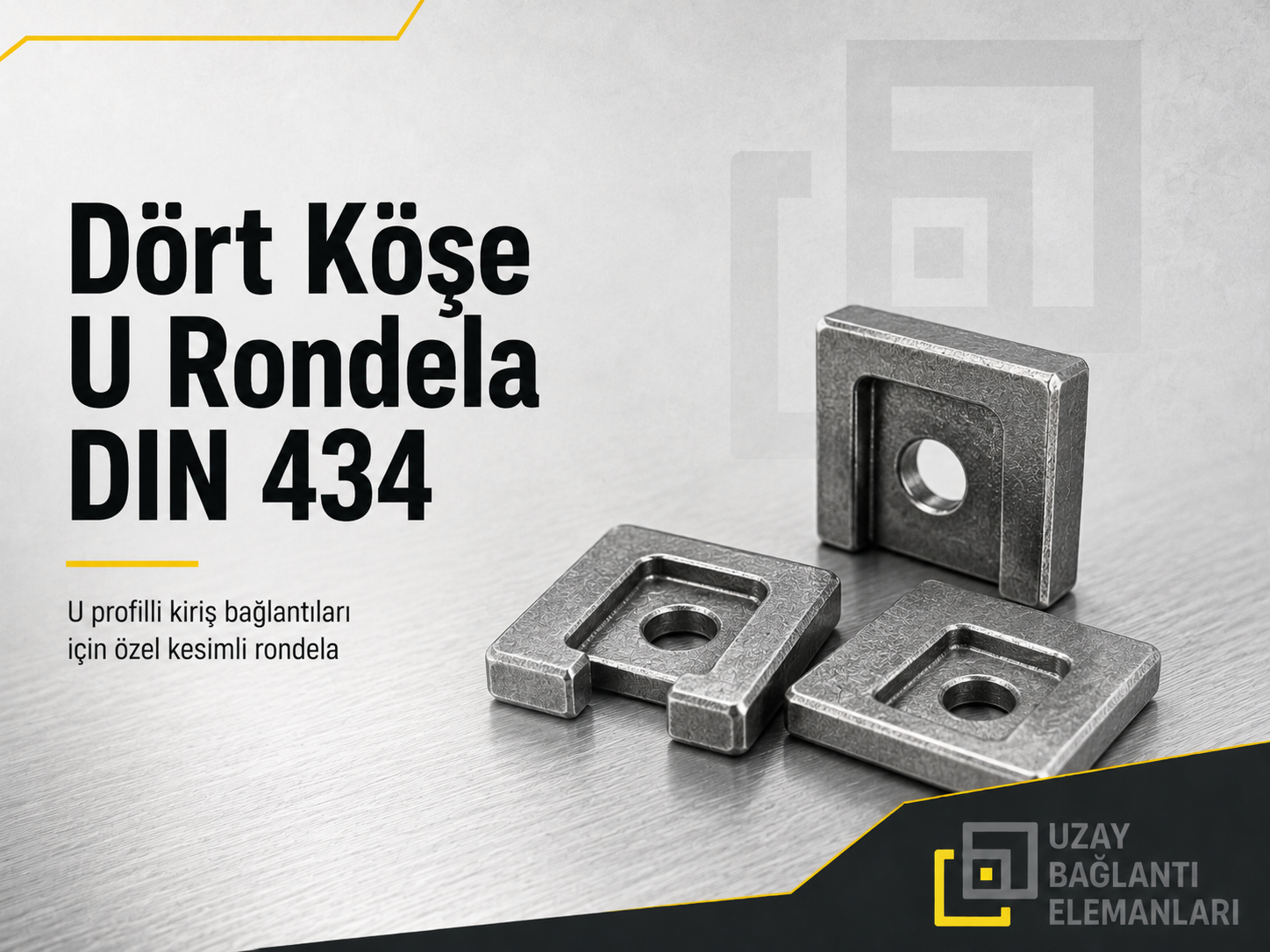 Dört Köşe U Rondela DIN 434