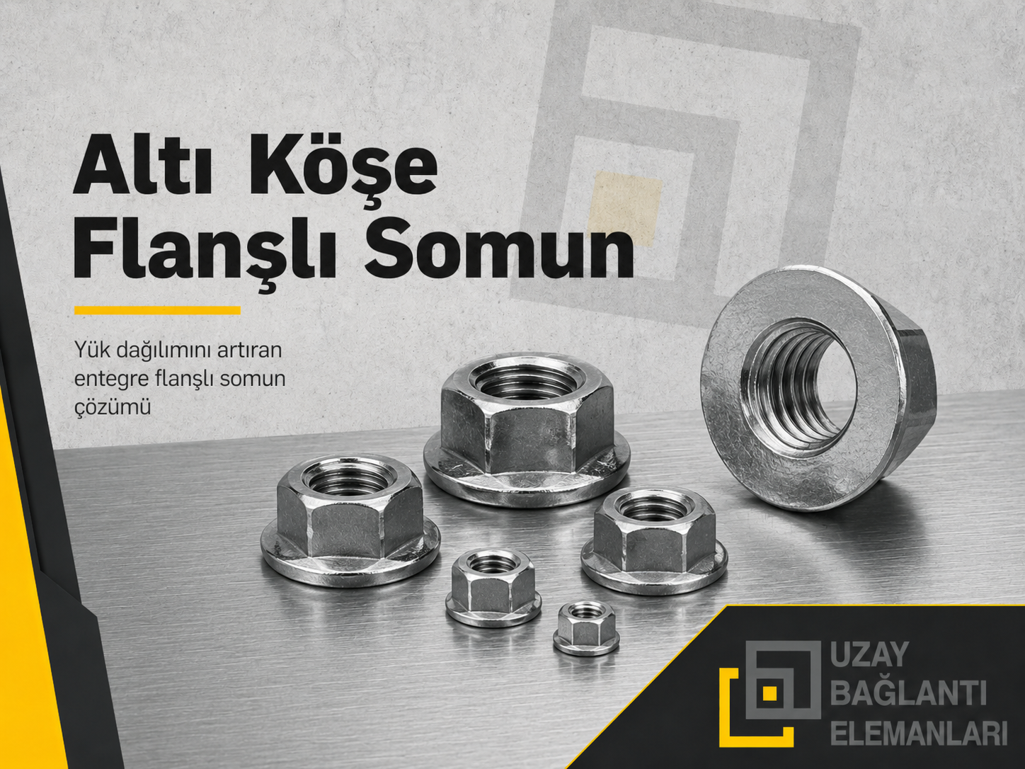 Altı Köşe Flanşlı Somun